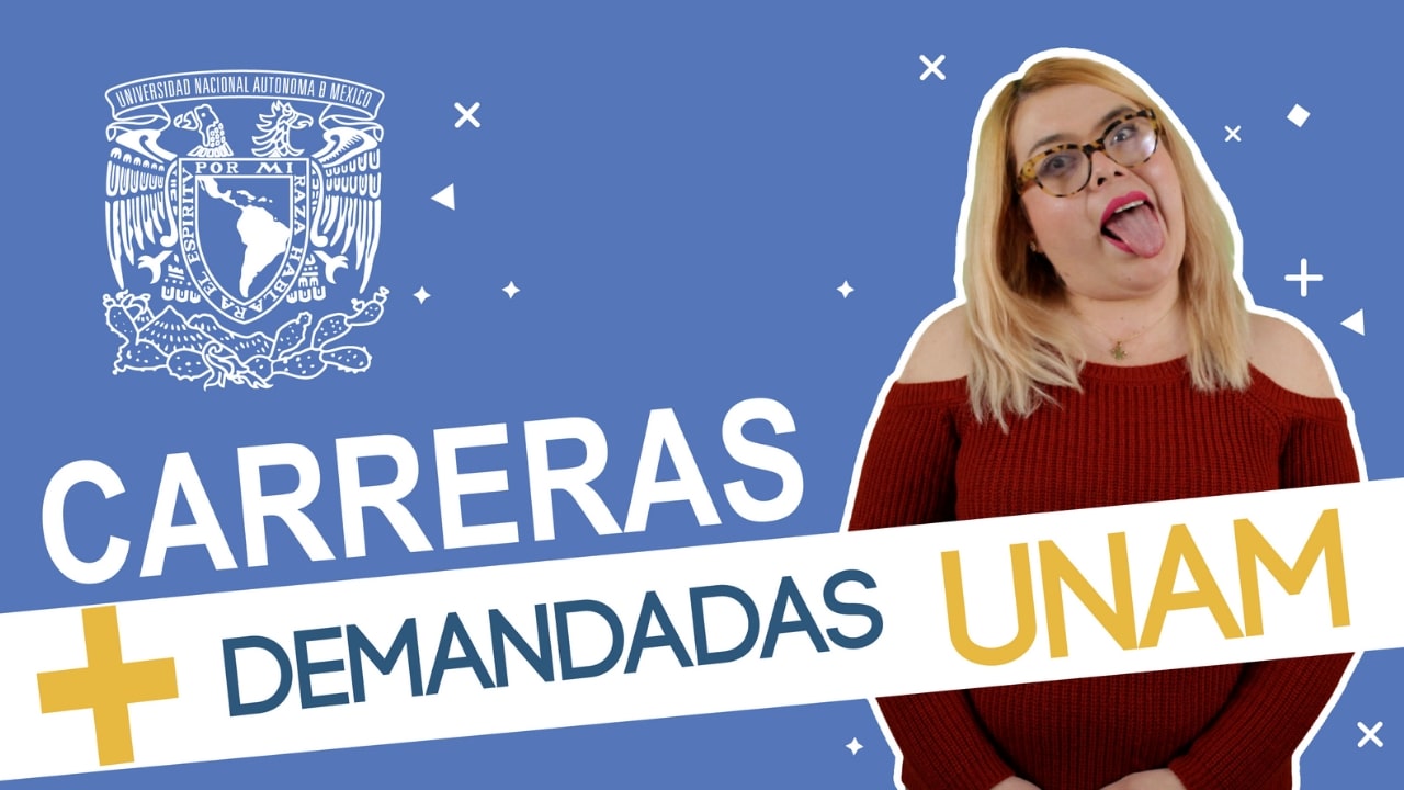 CARRERAS CON MAYOR DEMANDA EN LA UNAM | TOP 13