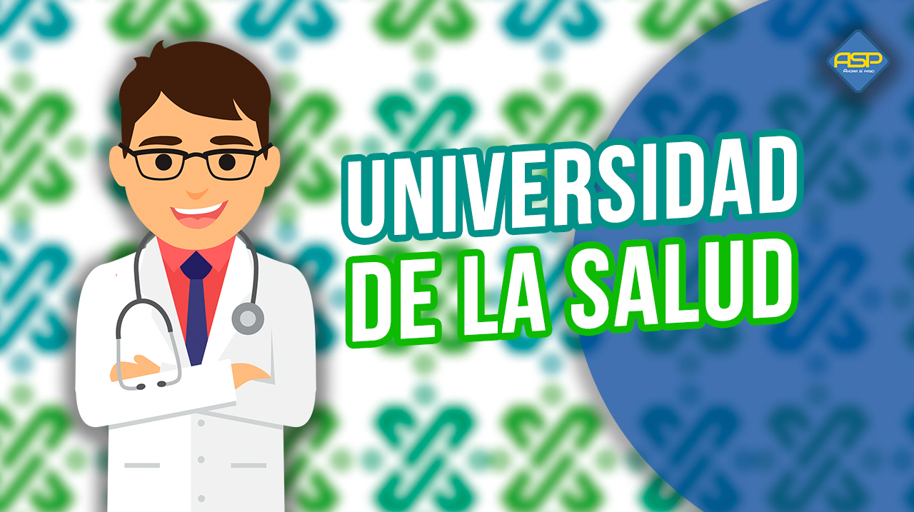 Universidad de la Salud | Qué necesitas para entrar