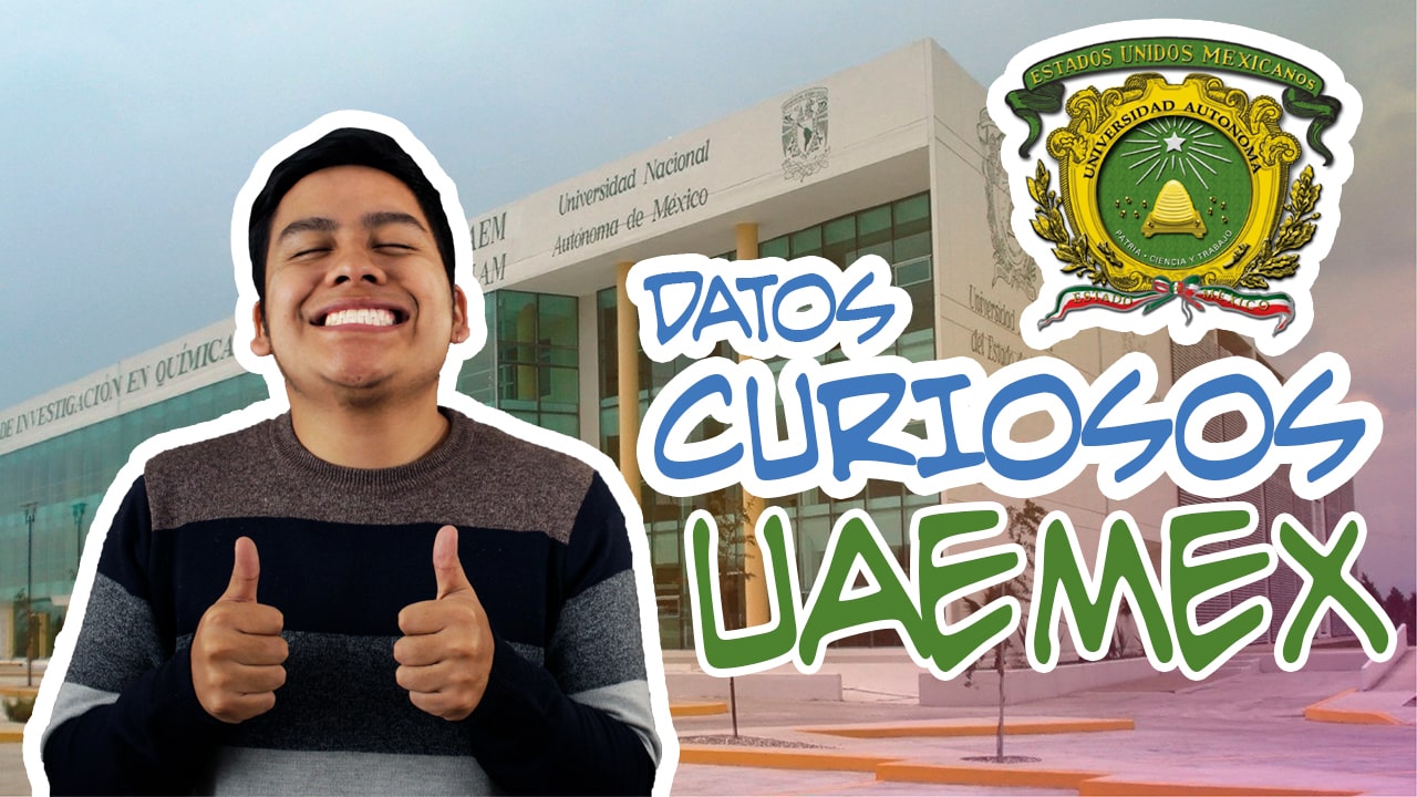 DATOS CURIOSOS SOBRE LA UAEMex