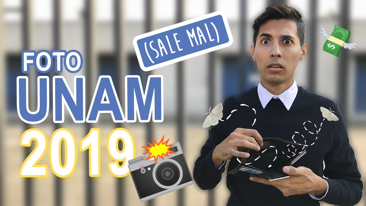 Toma de fotografía y Guía UNAM 2019 | ¿Qué debes saber?