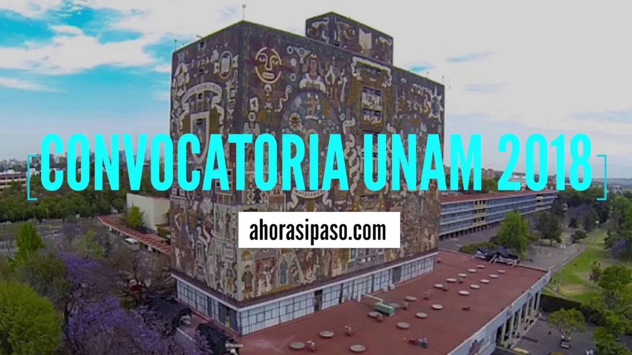 Calendario UNAM | Primer Ingreso Nivel Licenciatura 2018