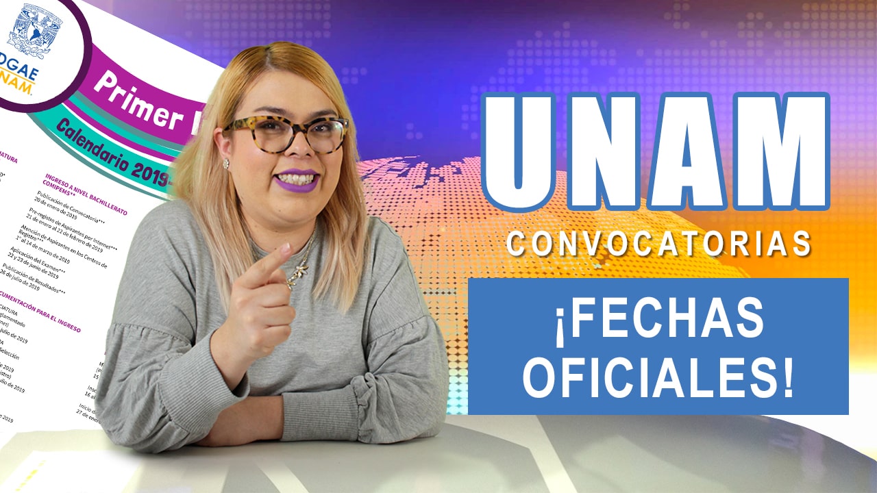 Convocatorias UNAM (Fechas oficiales) | Calendario 2019-2020